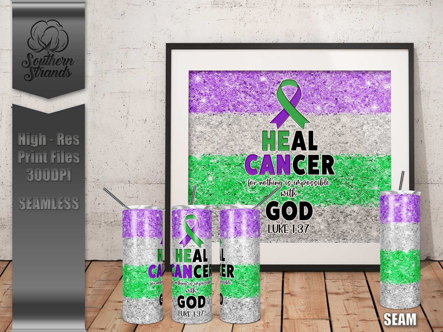 HE CAN Heal Cancer - Purple and Green - Tumbler 20oz | SEAMLESS |  DIGITAL DESIGN
