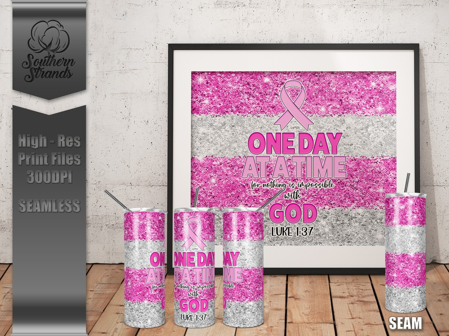 One Day At A Time - God - Pink - Tumbler 20oz | SEAMLESS |  DIGITAL DESIGN