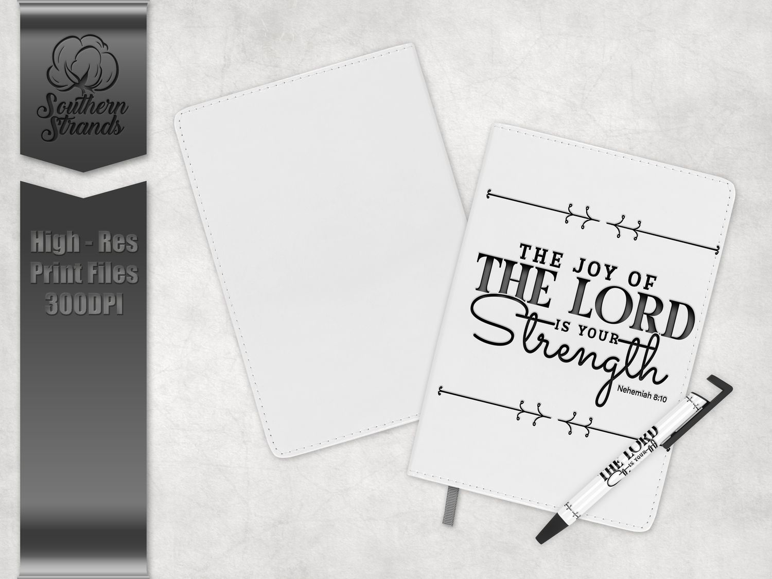 The Joy of the Lord - Masculine - NO BACKGROUND - Journal and Pen Set | 3 Sizes |  DIGITAL DESIGN