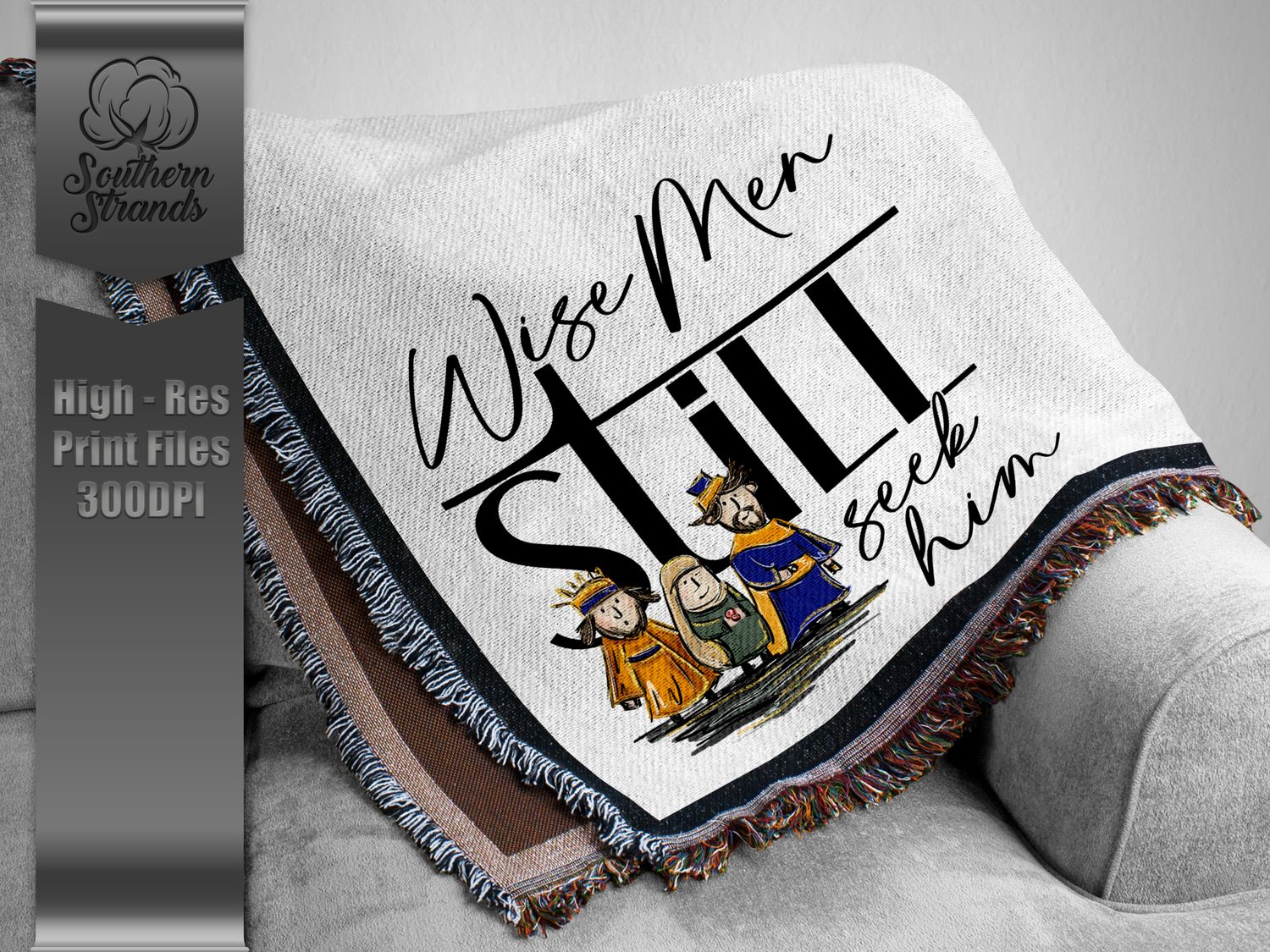 WiseMen Still Seek Him | DIGITAL DESIGN