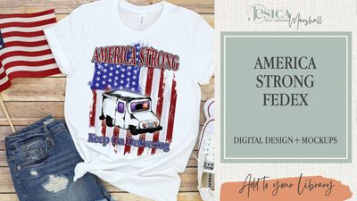 America Strong - FedEx Delivery | DIGITAL DESIGN