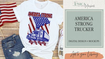 America Strong - Trucker | DIGITAL DESIGN