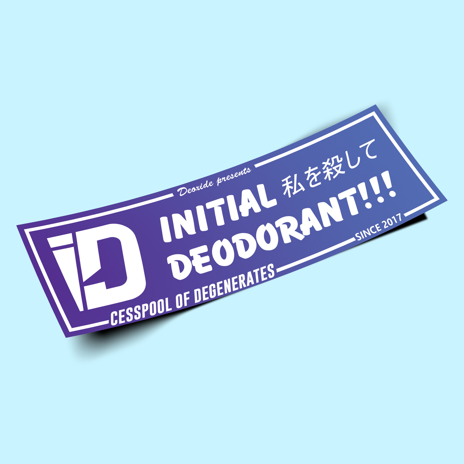 &#39;Initial Deodorant&#39; Sticker