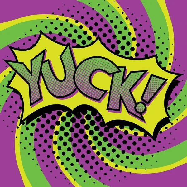YUCK! ?
