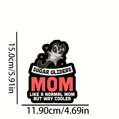 Sugar Glider Mom Vinyl Sticker