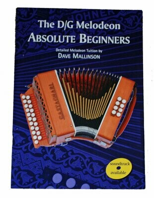 The D/G Melodeon Absolute Beginners.