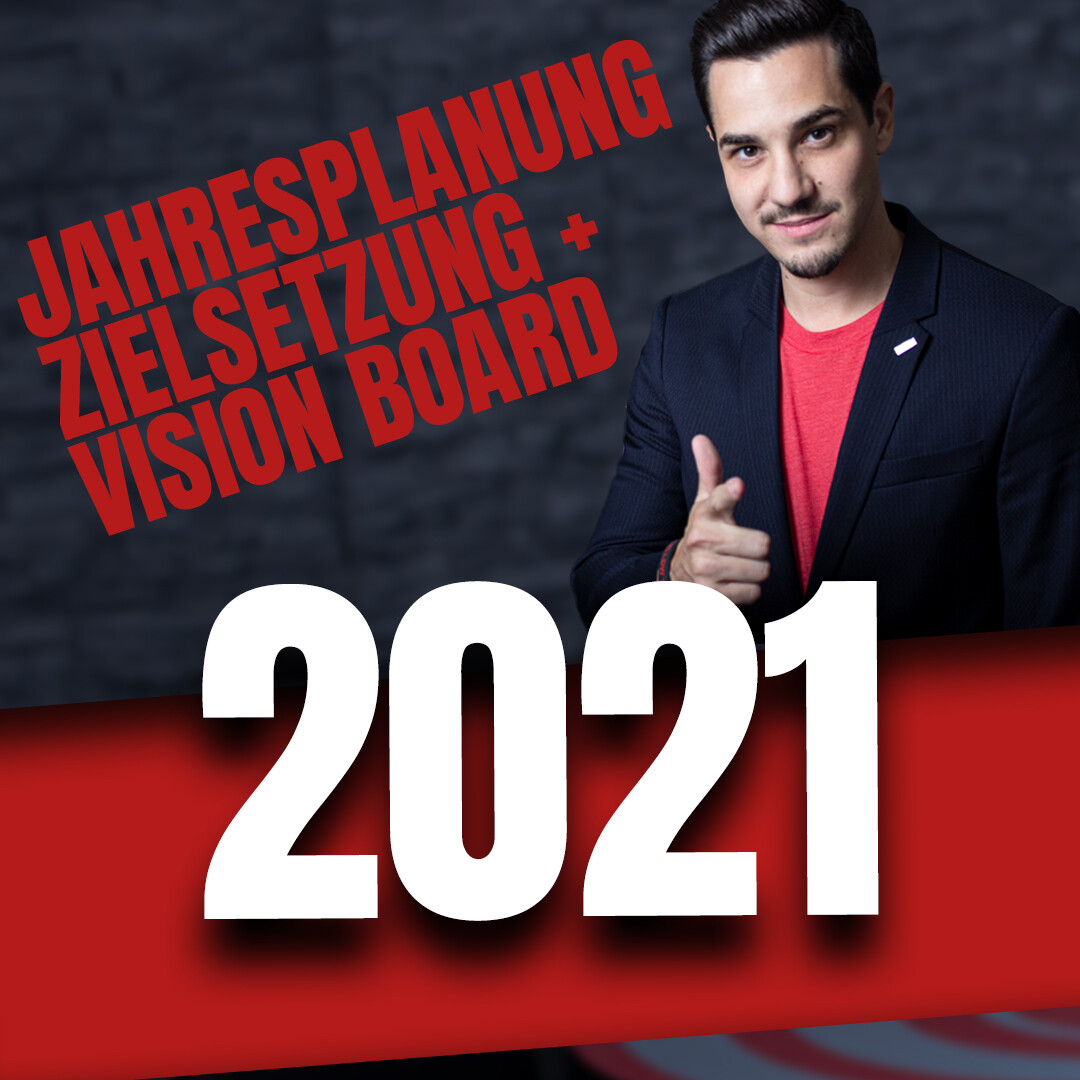 Jahresplanung 2021 | Zielsetzung + Vision Board