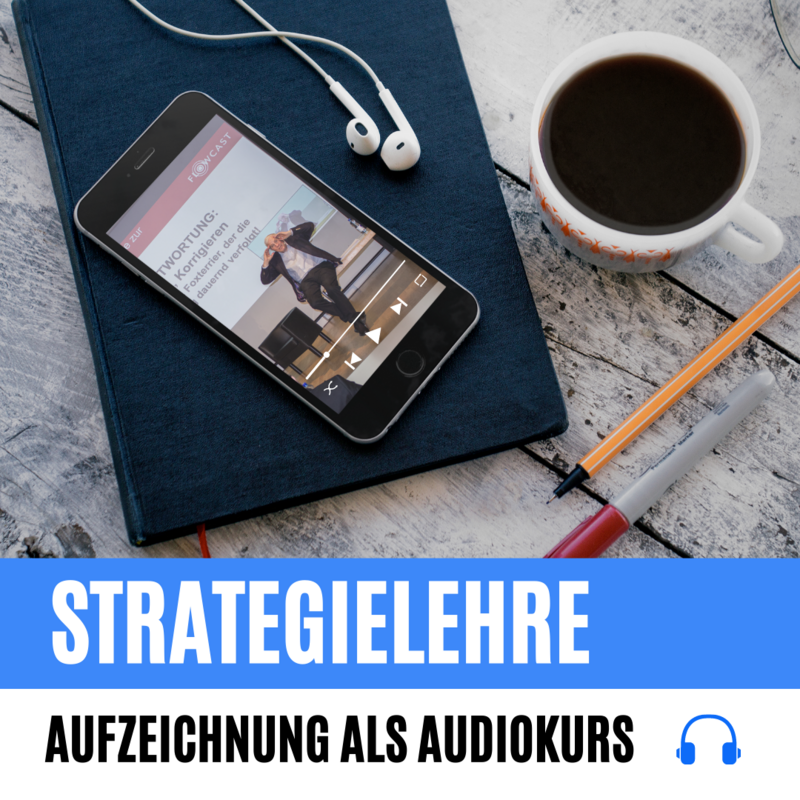 Strategielehre und Entscheidungsfindung (Audiokurs)