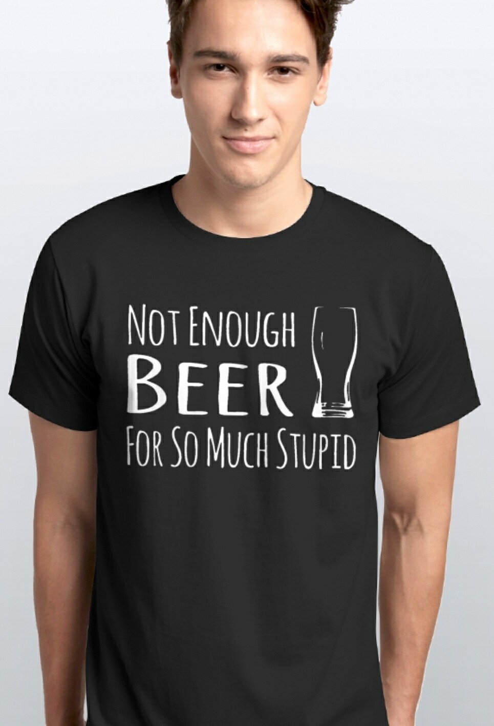 NOT ENOUGH BEER FOR SO MUCH STUPID