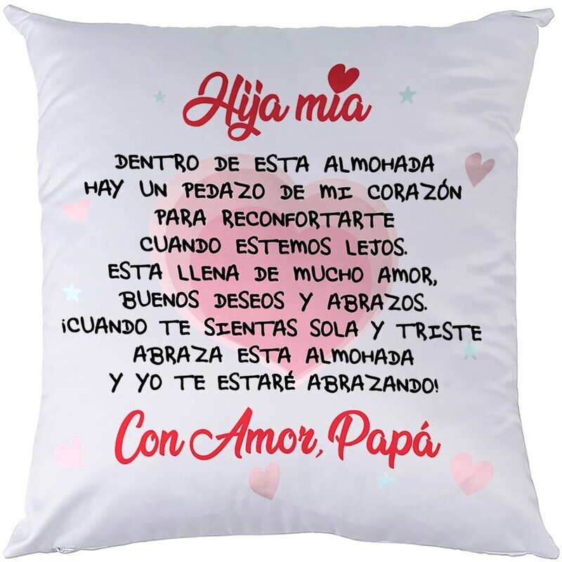 Cojín de raso 'Papá te estará abrazando'