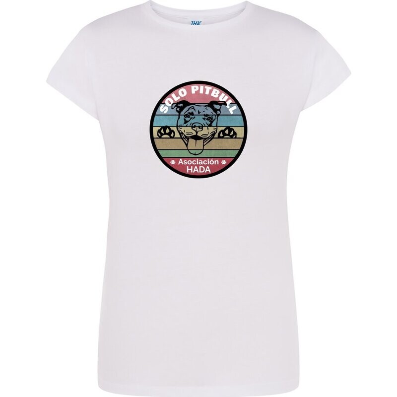 Camiseta de mujer "Sólo Pitbull" HADA