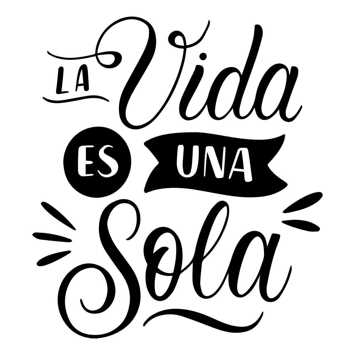 'Sólo una vida'