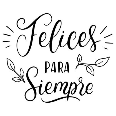 'Siempre felices'