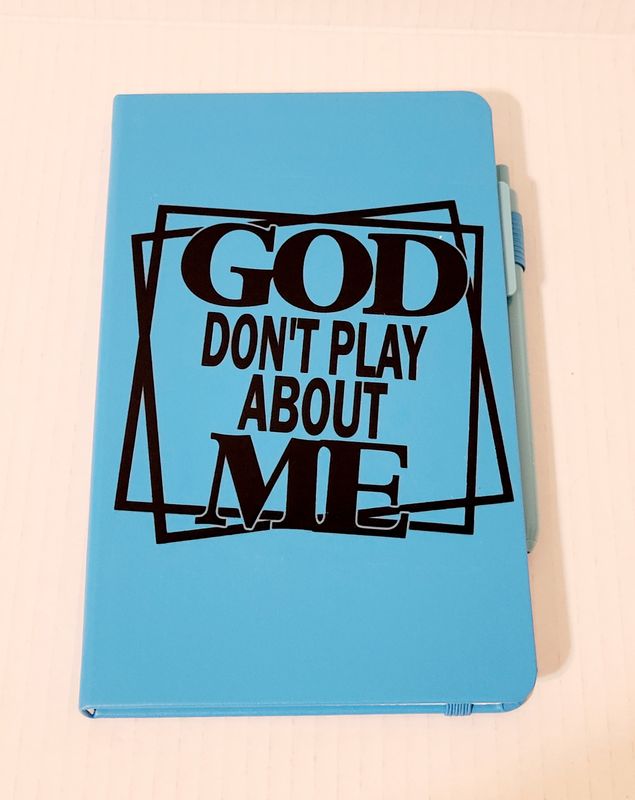 God Don't Play About Me Journal Notebook (Blue)