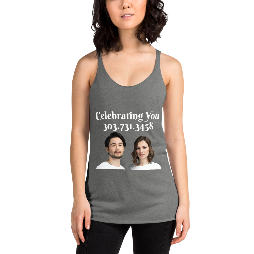 Celebrating You Designer Women&#39;s Racerback Tank Top