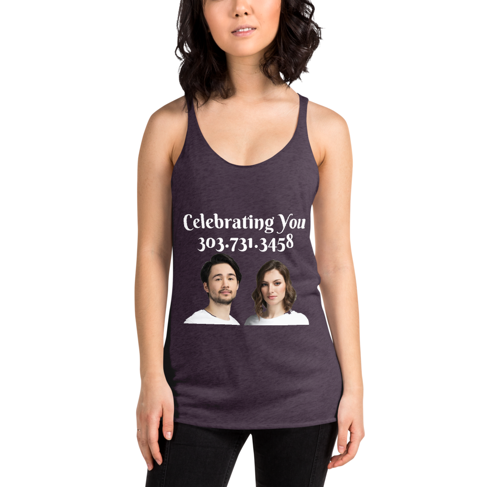 Celebrating You Designer Women&#39;s Racerback Tank Top