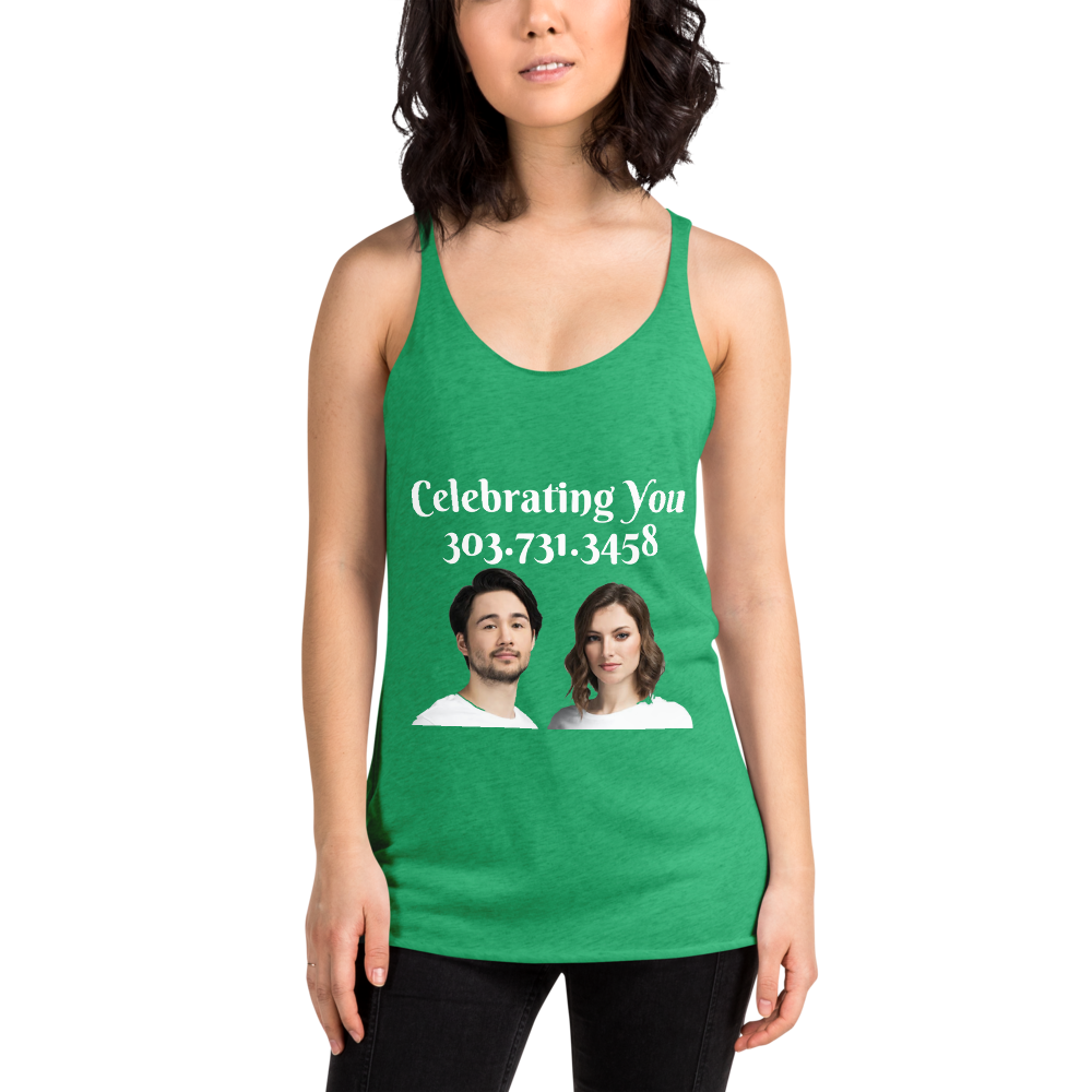 Celebrating You Designer Women&#39;s Racerback Tank Top