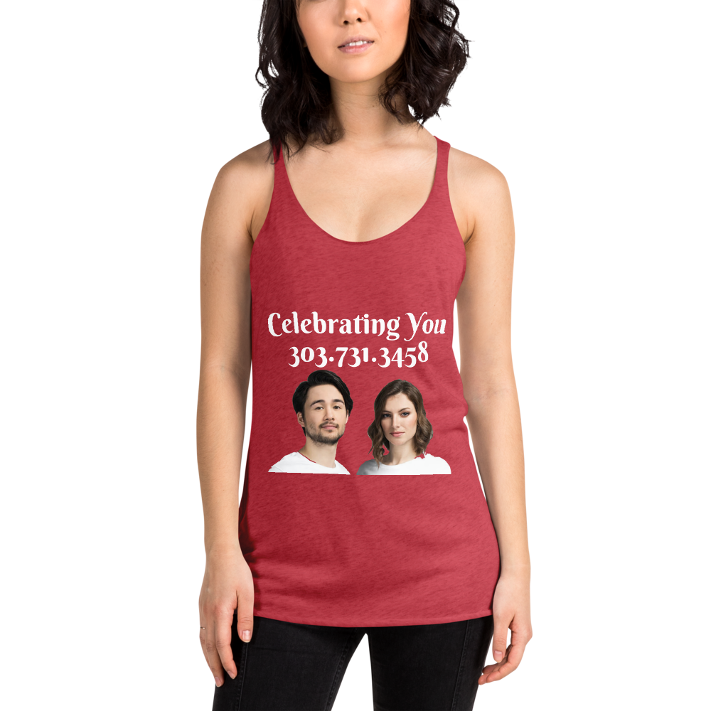 Celebrating You Designer Women&#39;s Racerback Tank Top