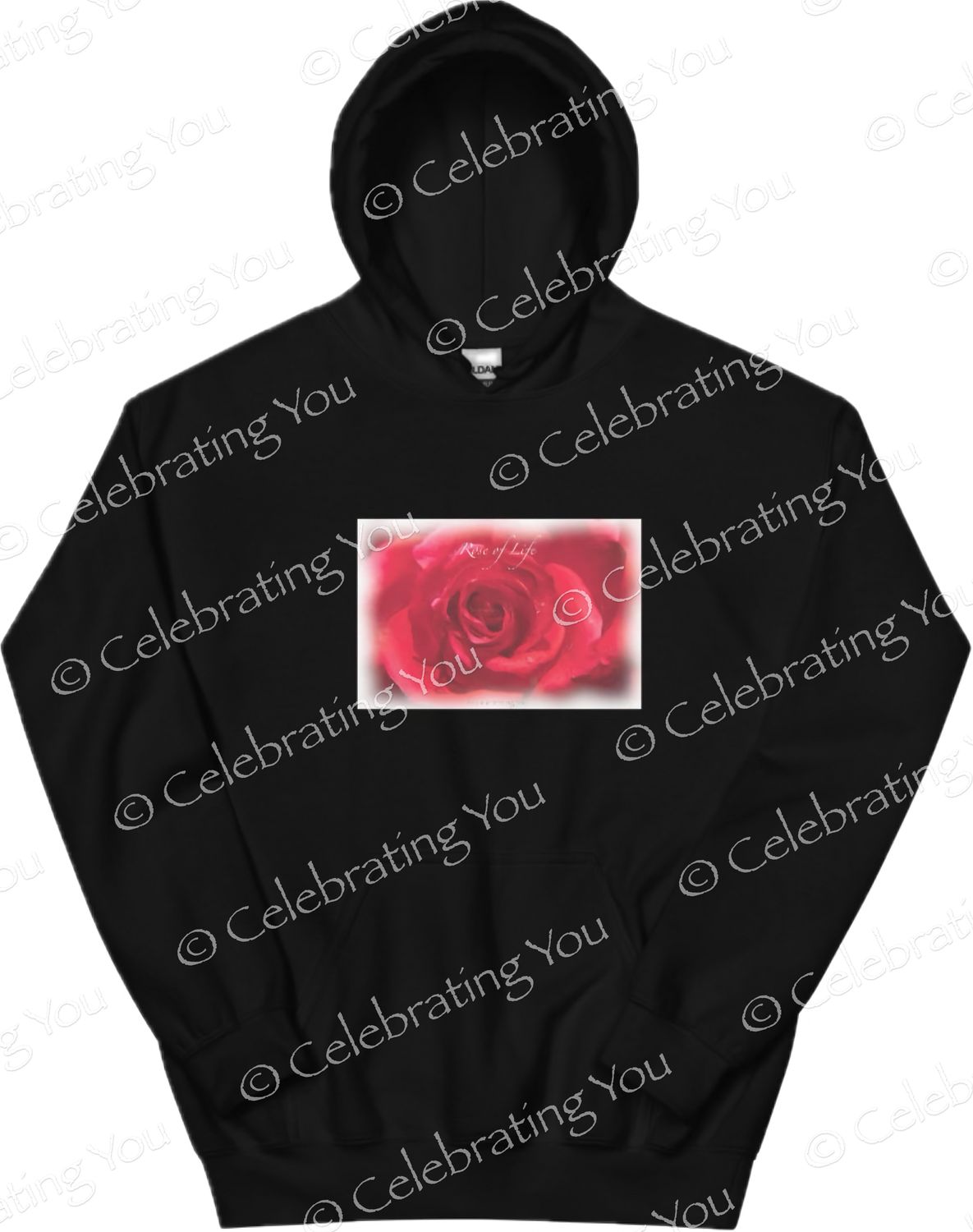 Celebrating You Rose of Life | Red Rose | Hoodies