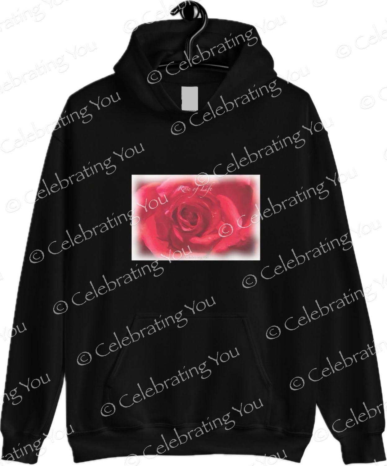 Celebrating You Rose of Life | Red Rose | Hoodies