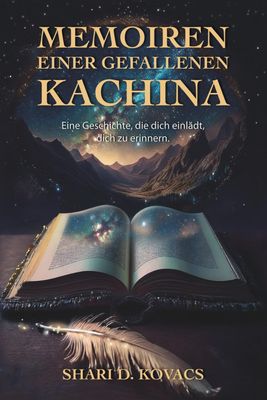 Memoiren einer gefallenen Kachina