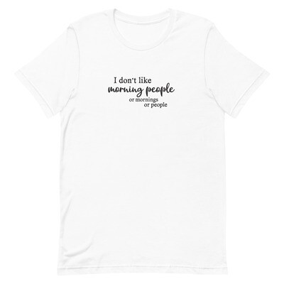 Adult T-shirt - Morning People