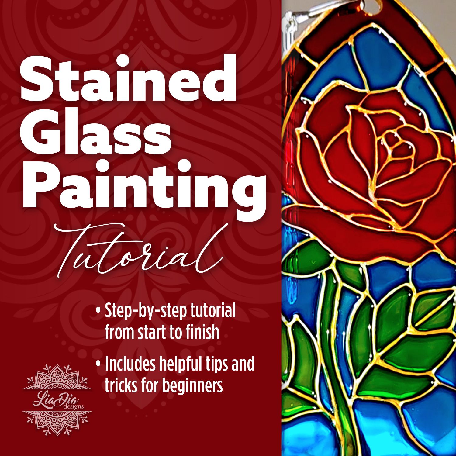 VIDEO TUTORIAL - Stained Glass Style Painting - Detailed Step-by-Step Instructions with Product Info and Tips &amp; Tricks