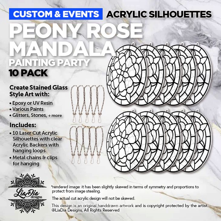 Party Pack - 10 Peony Rose Mandala Acrylic Silhouettes with Clear Backers attached  - Special Size 5.75" - Free Shipping!*