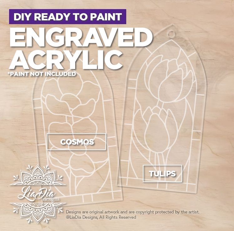 Engraved Acrylic - Cosmos &amp; Tulips - Stained Glass Style Suncatchers *Paint not included