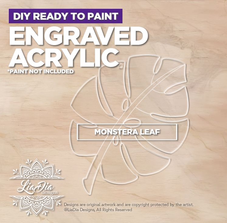 Engraved Acrylic - Monstera Leaf - Stained Glass Painting Suncatcher Template *Paint not included