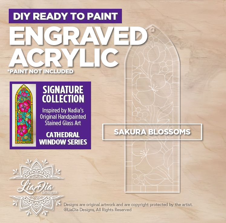 Engraved Acrylic - Sakura Blossoms - Stained Glass Painting Template - Signature Collection *Paint not included
