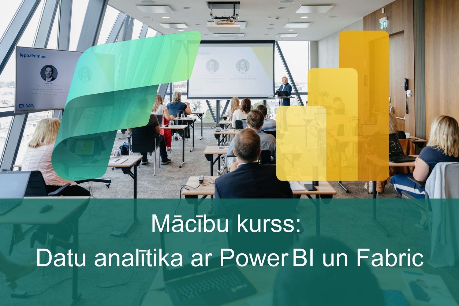 Kurss: Power BI un Fabric - oktobris, 2026 Kurss: Power BI un Fabric - oktobris, 2026