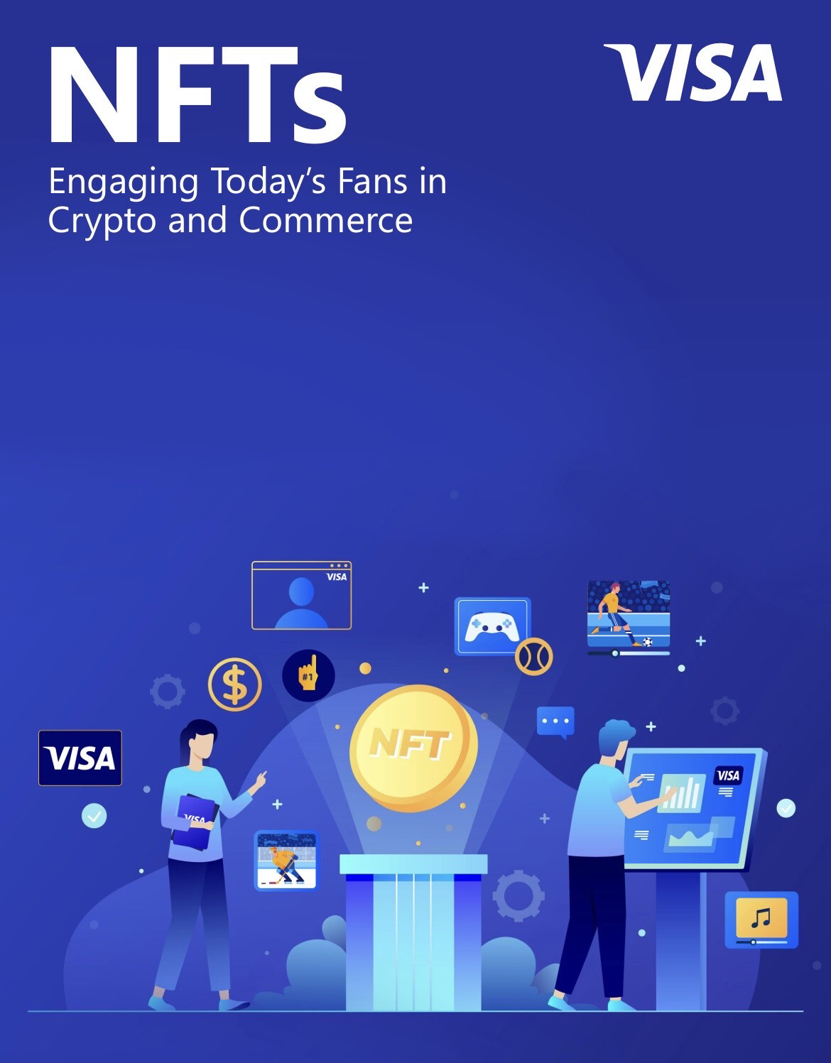 Introduction To NFTs - Engaging Today’s Fans in Crypto and Commerce