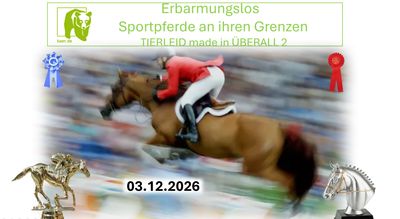 Erbarmungslos - Sportpferde an ihren Grenzen