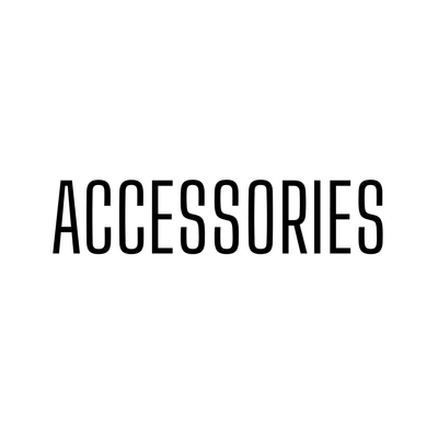 ACCESSORIES