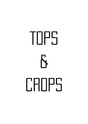 TOPS/CROPS