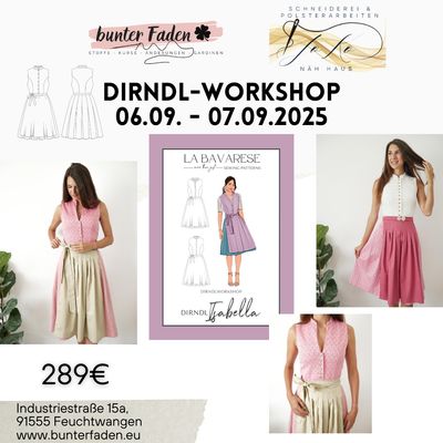 Dirndl-Workshop - 06.09. - 07.09.2025 Dirndl-Workshop - 06.09. - 07.09.2025
