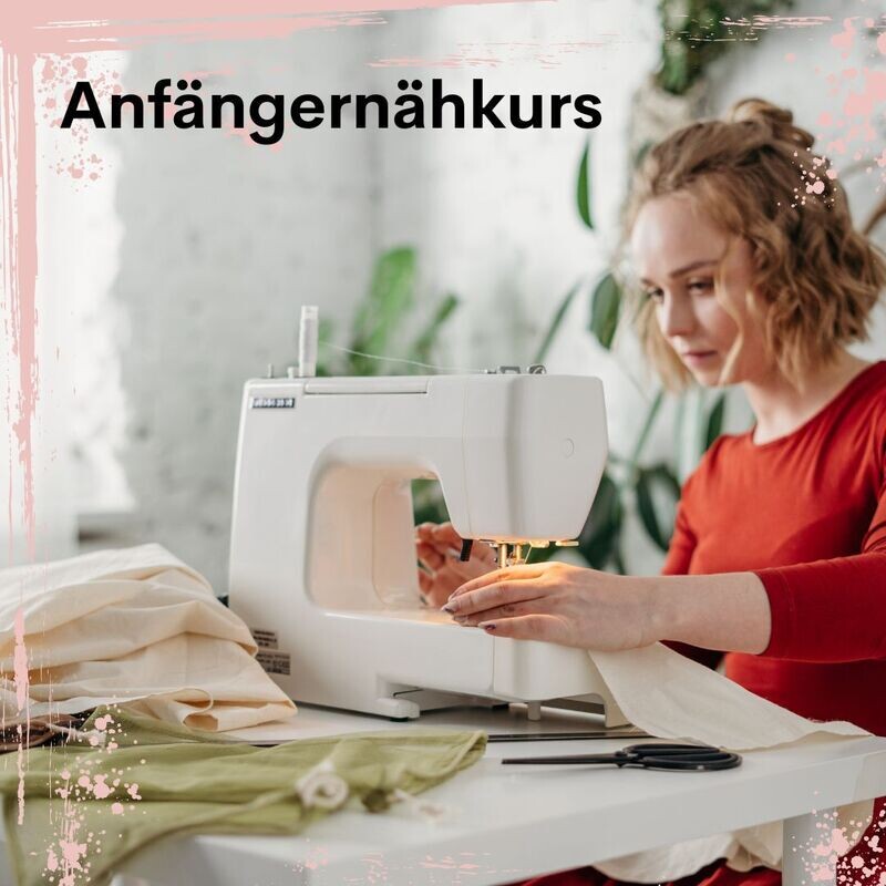 Anfänger-Nähkurs Samstag 18.07.2026 von 09:00 - 11.30 Uhr