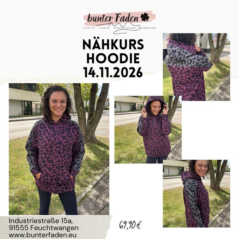 Nähkurs Hoodie LAURYN, Samstag 14.11.2026 von 09:00 - 15:00 Uhr Nähkurs Hoodie LAURYN, Samstag 14.11.2026 von 09:00 - 15:00 Uhr