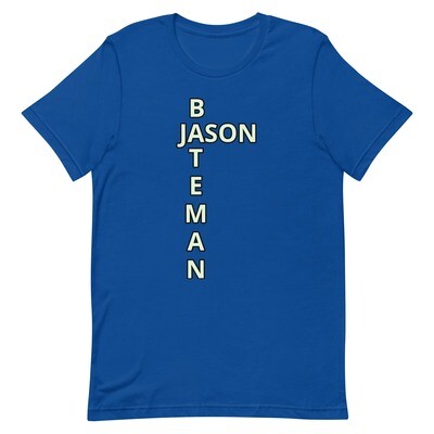 JASON BATEMAN T-Shirt (Choose Colour)
