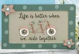 "Ride Together" Plaque