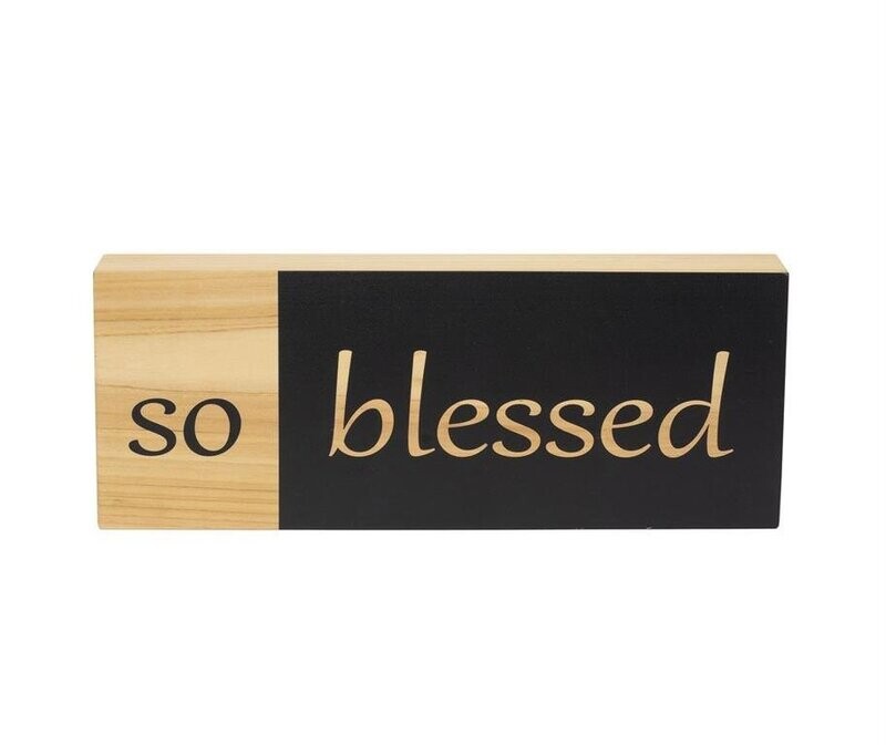 "So Blessed" Wood Block Sign