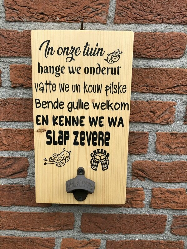 Tekstbord in onze tuin