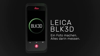 Leica BLK3D - Digitales Aufmaß-System - 14 Tage Teststellung Leihgerät inkl. 2 Stunden Einweisung