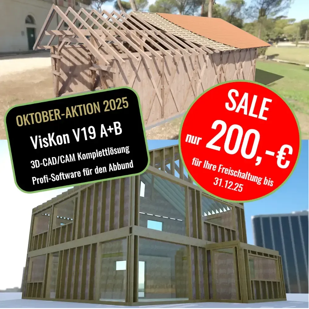 VisKon V19 Sektoren A und B (Dachbau, Blockbau, HRB, CAD/CAM) (Freischaltung bis 31.12.2025) - SONDERAKTION 10/2025