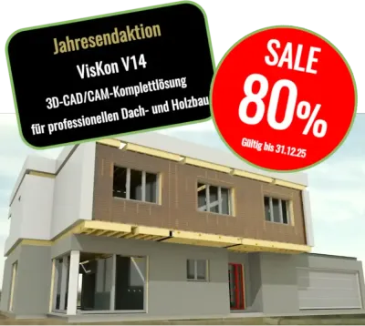 VisKon V14 Sektor B (Holzrahmen- und Blockbau, CAD/CAM) - JAHRESENDAKTION 2025 VisKon V14 Sektor B (Holzrahmen- und Blockbau, CAD/CAM) - JAHRESENDAKTION 2025