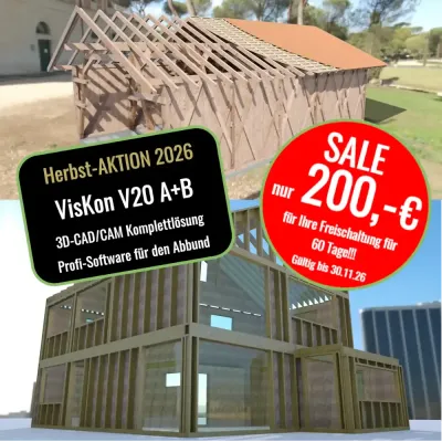 VisKon V20 Sektoren A und B (Dachbau, Blockbau, HRB, CAD/CAM) (Freischaltung für 60 Tage) VisKon V20 Sektoren A und B (Dachbau, Blockbau, HRB, CAD/CAM) (Freischaltung für 60 Tage)