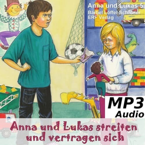 Anna und Lukas streiten und vertragen sich MP3-Download (5)