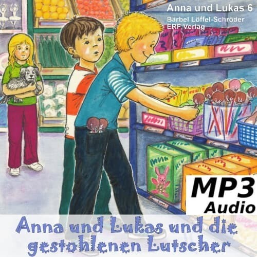 Anna und Lukas und die gestohlenen Lutscher MP3-Download (6)