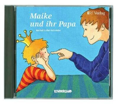 Maike und ihr Papa - CD (5)